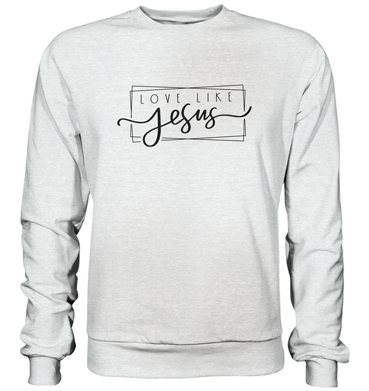 Love Like Jesus - Premium Sweatshirt - GfoitMa - Heather Grey (meliert) / S