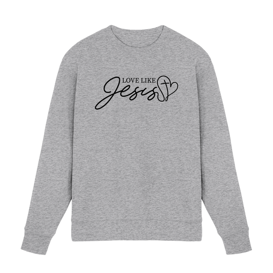 Love Like Jesus – Liebe, die verändert | Ein Statement des Glaubens - Premium Sweatshirt