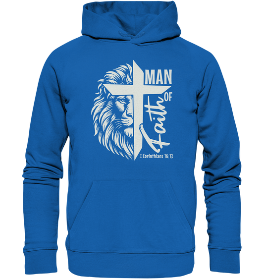 Man of Faith – 1 Corinthians 16:13 - Premium Unisex Hoodie