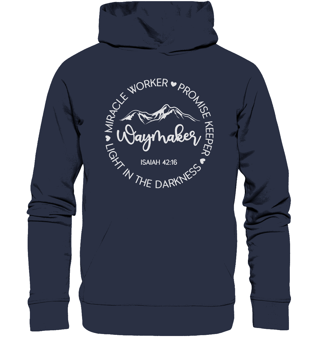 Wegbereiter des Lichts: Waymaker - Premium Unisex Hoodie