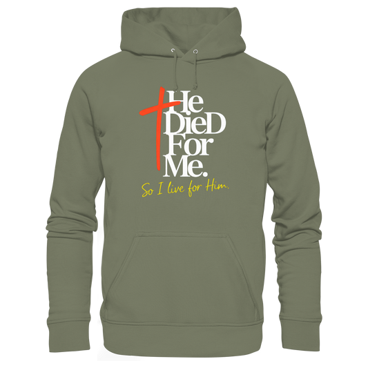 He Died for Me – Christliches Design mit Statement - Premium Unisex Hoodie
