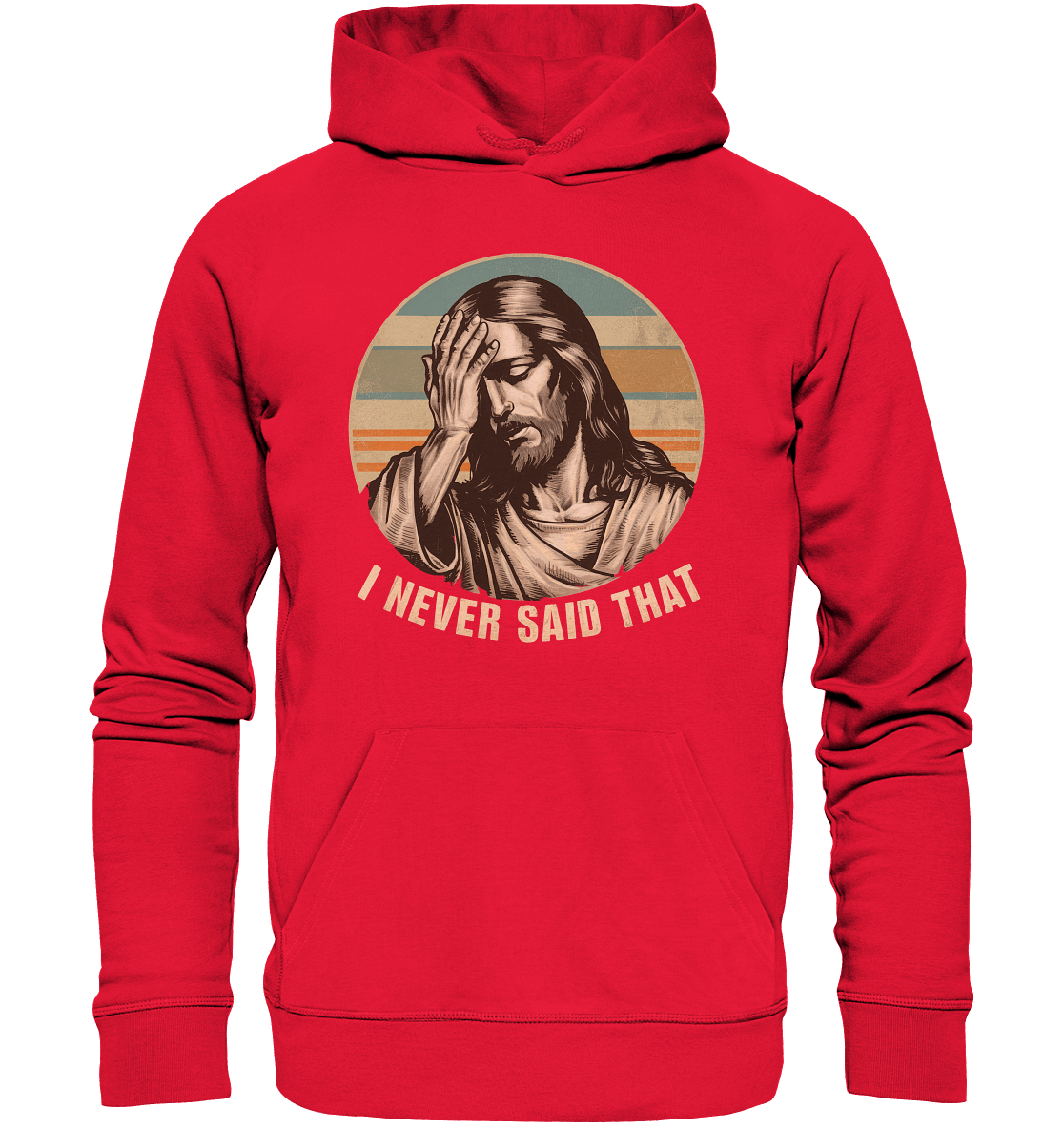 I Never Said That - Jesus - Premium Unisex Hoodie - GfoitMa - Rot / S