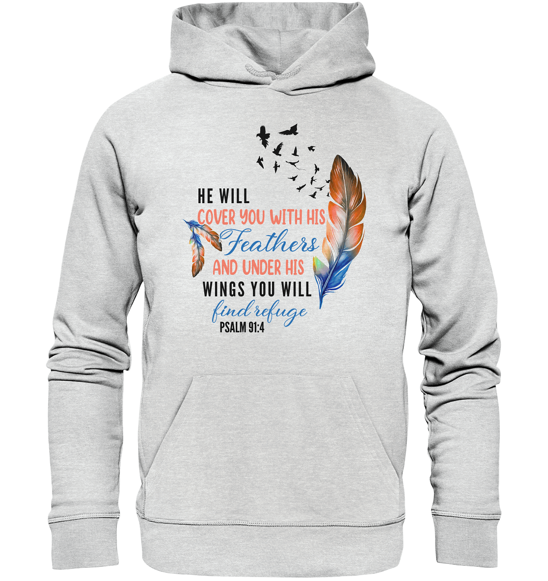 Psalm 91:4 - He will cover you with his Feathers - Premium Unisex Hoodie - GfoitMa - Heather Grey (meliert) / S