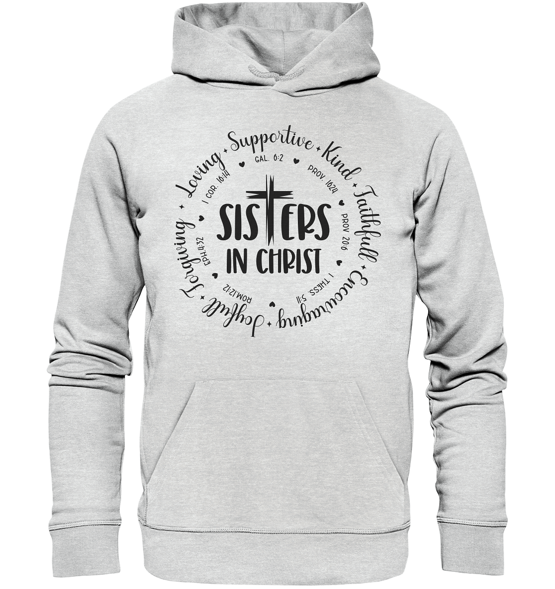Sisters in Christ - Premium Unisex Hoodie - GfoitMa - Heather Grey (meliert) / S