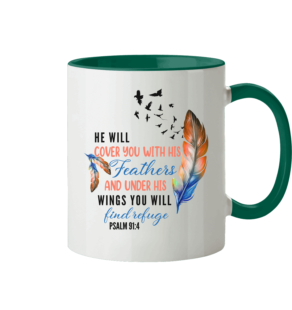 Psalm 91:4 - He will cover you with his Feathers - Tasse zweifarbig - GfoitMa - Dunkelgrün / 330ml
