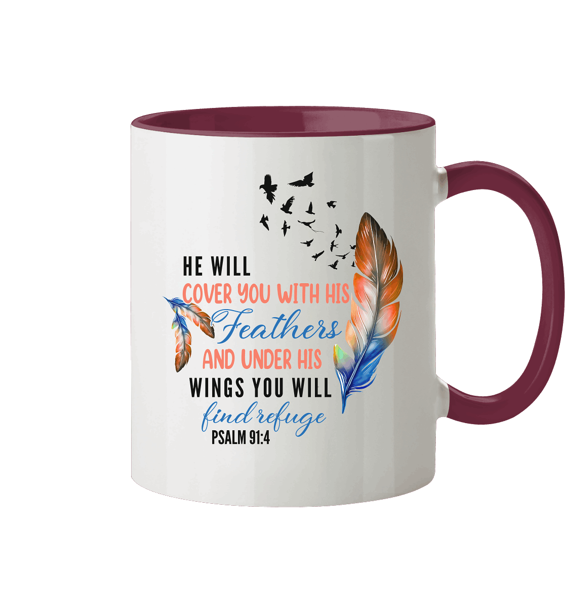 Psalm 91:4 - He will cover you with his Feathers - Tasse zweifarbig - GfoitMa - Bordeaux / 330ml