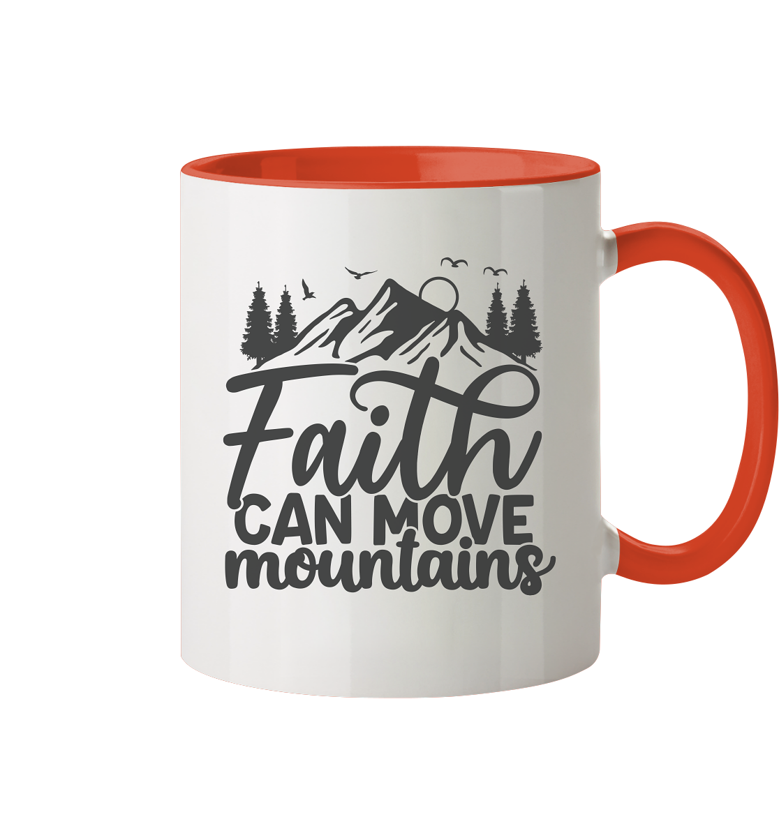 Glaube versetzt Berge - Tasse zweifarbig