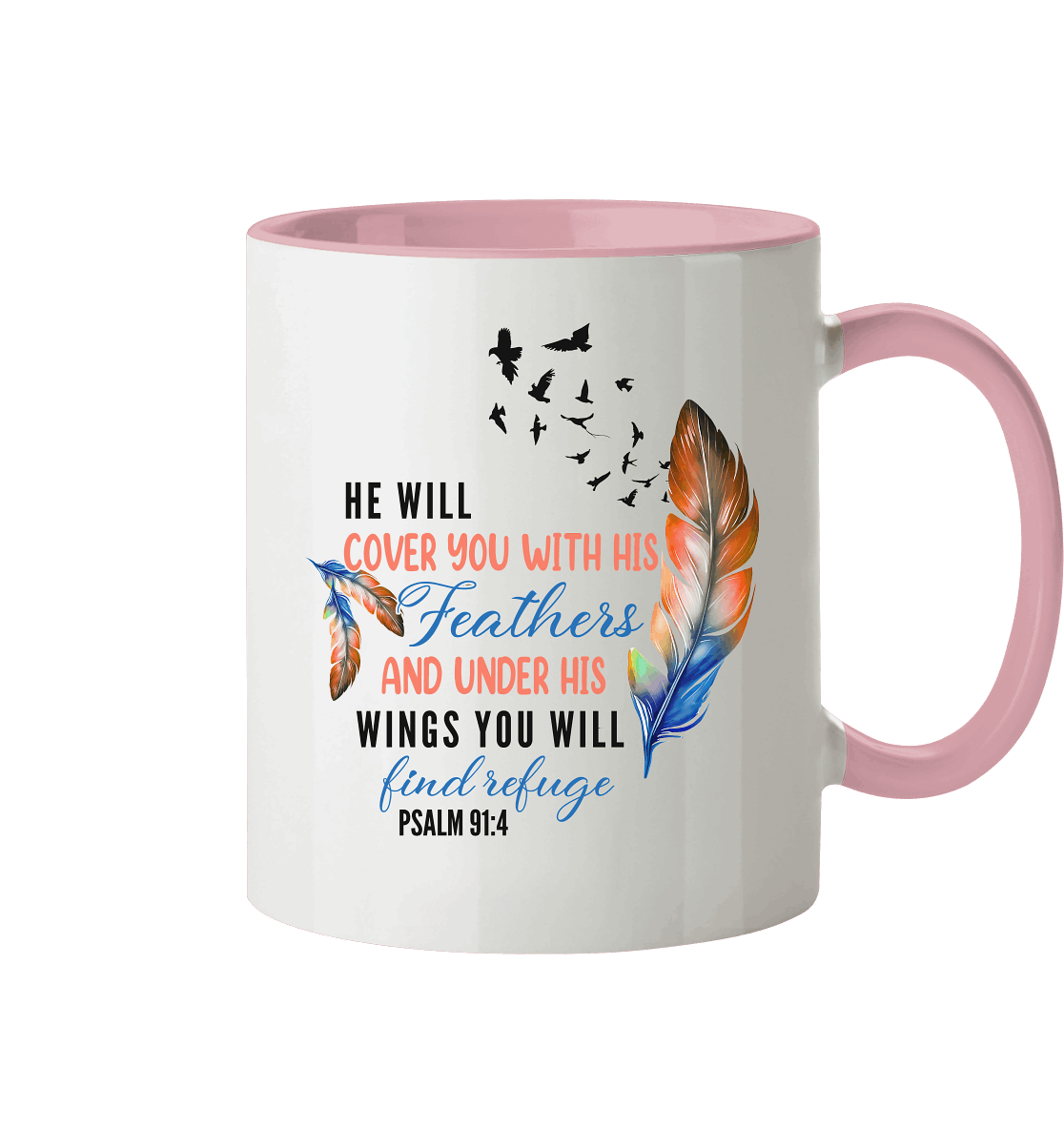 Psalm 91:4 - He will cover you with his Feathers - Tasse zweifarbig - GfoitMa - Altrosa / 330ml