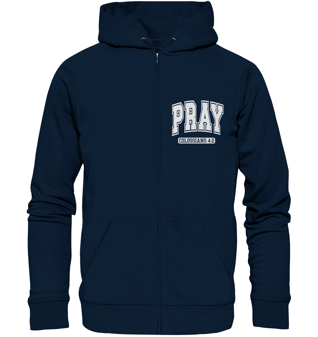 Pray – Colossians 4:2 - Zipper - GfoitMa - Navy / S