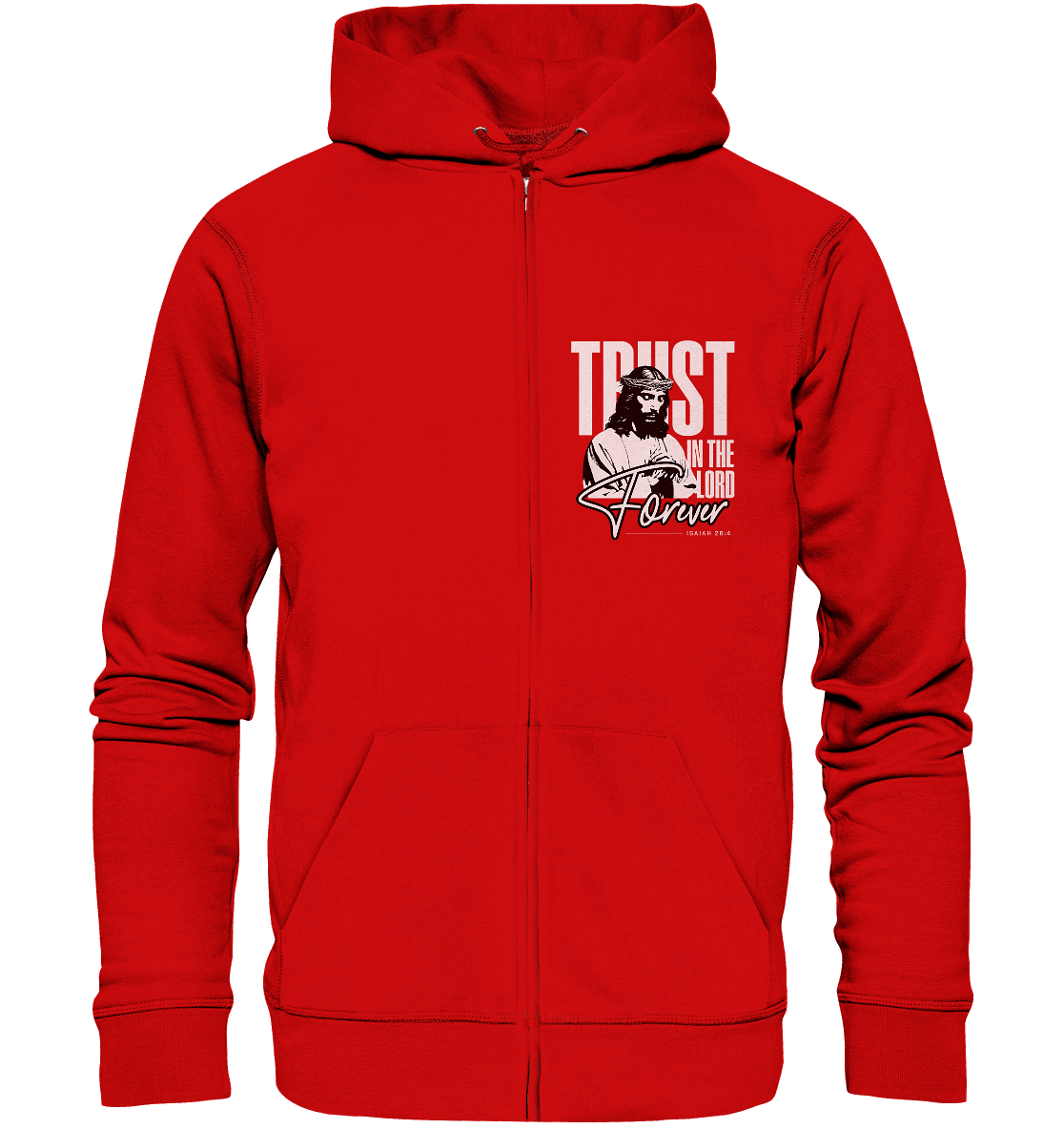 Trust in the Lord Forever – Eine Botschaft des unerschütterlichen Glaubens - Zipper - GfoitMa - Red / S