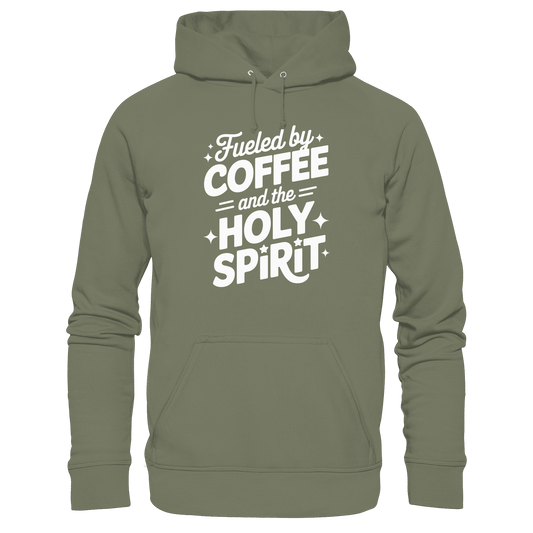 Fueled by Coffee & the Holy Spirit – Alltag mit Kraft von oben - Premium Unisex Hoodie - Hoodies - Classic Olive - GfoitMa