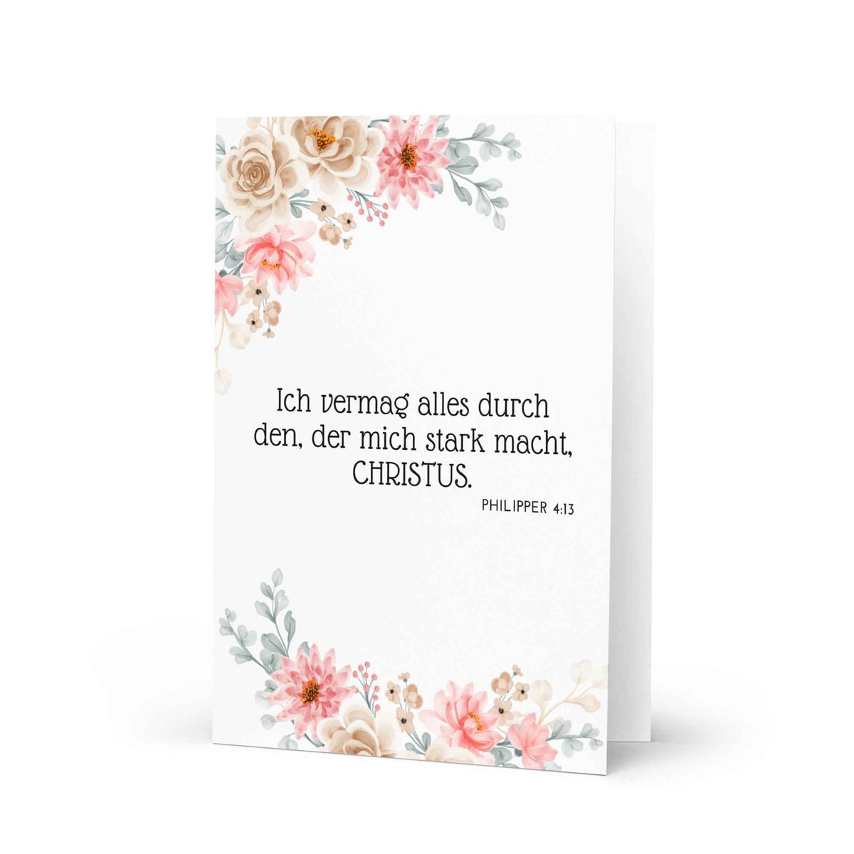Ich vermag alles durch den, der mich stark macht, Christus - Grußkarte