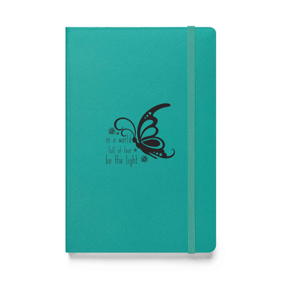 In einer Welt voller Angst sei das Licht - Hardcover Notizbuch