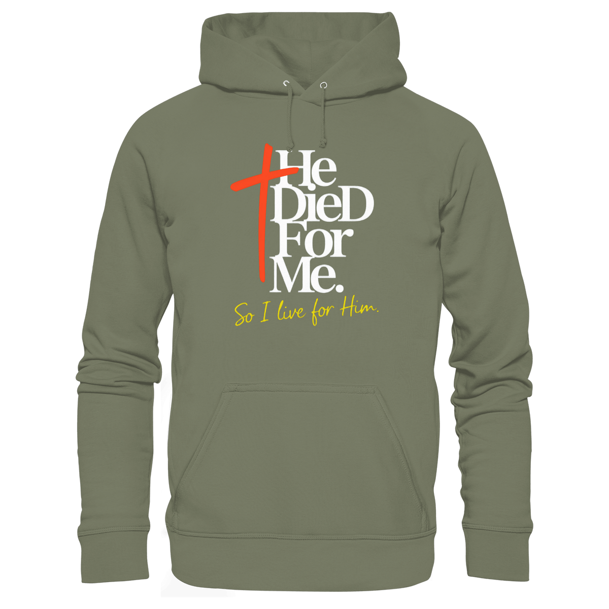 He Died for Me – Christliches Design mit Statement - Premium Unisex Hoodie - Hoodies - Classic Olive - GfoitMa