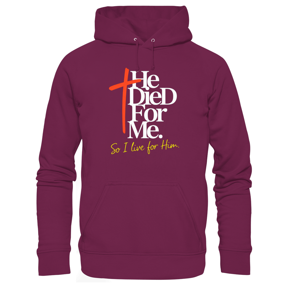 He Died for Me – Christliches Design mit Statement - Premium Unisex Hoodie - Hoodies - Burgund - GfoitMa