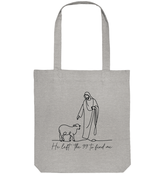 He Left the 99 to Find Me – Kraftvolle Botschaft in minimalistischem Design | Christliche Kleidung - Organic Tote-Bag - Taschen - Heather Grey - GfoitMa