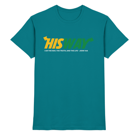 His Way – John 14:6 | Christliches Statement Design mit Johannes 14,6 - Premium Shirt - Unisex-Shirts - Diva Blue - GfoitMa