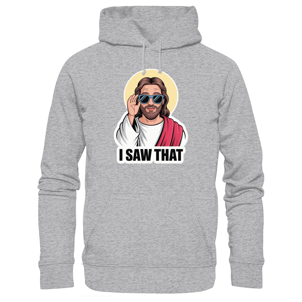 I Saw That – Jesus mit Sonnenbrille | Christliche Produkte - Premium Unisex Hoodie - Hoodies - Heather Grey (meliert) - GfoitMa