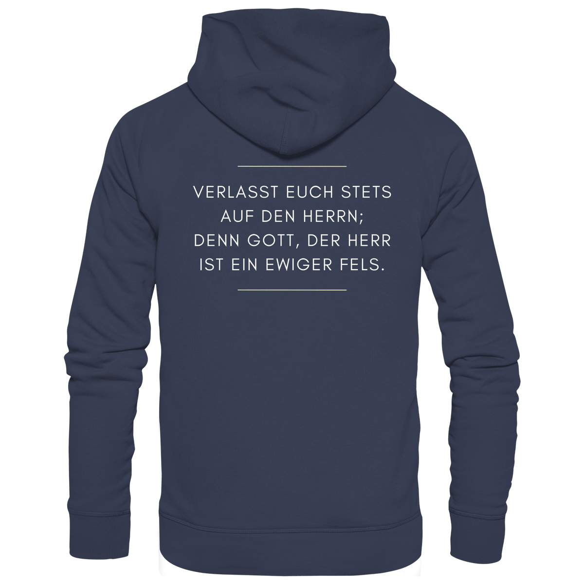Jesaja 26,4 – Der Herr ist ein ewiger Fels | Christliches Bibelvers Design - Premium Unisex Hoodie - Hoodies - Deep Navy - GfoitMa