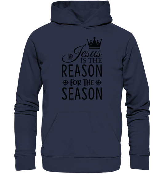 Jesus – Der Grund für die Weihnachtszeit | Christliche Geschenke - Premium Unisex Hoodie - Hoodies - Deep Navy - GfoitMa