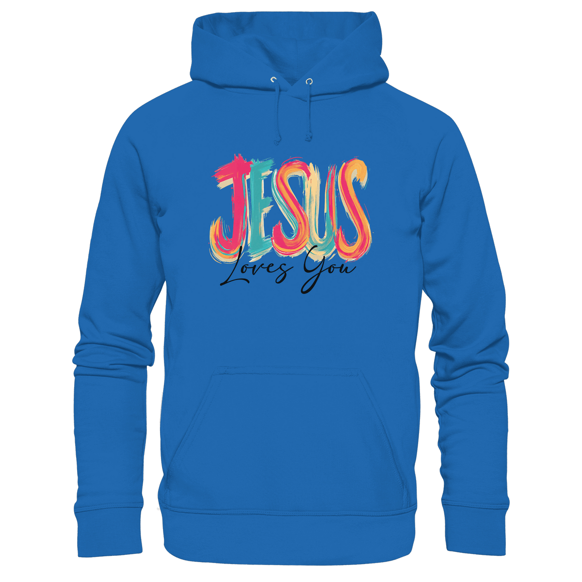 Jesus Loves You – Buntes Design voller Hoffnung und Liebe | Christliches Design - Premium Unisex Hoodie - Hoodies - Royal Blau - GfoitMa