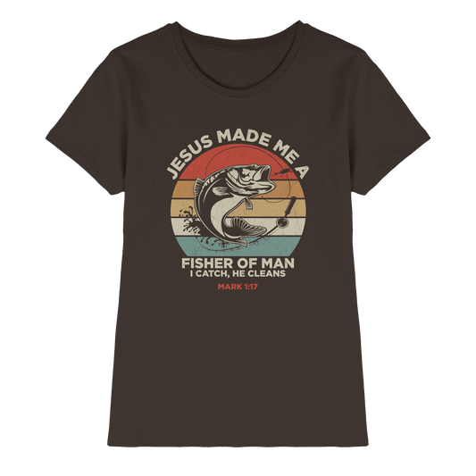 Jesus Made Me a Fisher of Men – I Catch, He Cleans | Christliches Design inspiriert von Matthäus 4:19 - Ladies Premium Shirt - Lady-Shirts - Brown - GfoitMa
