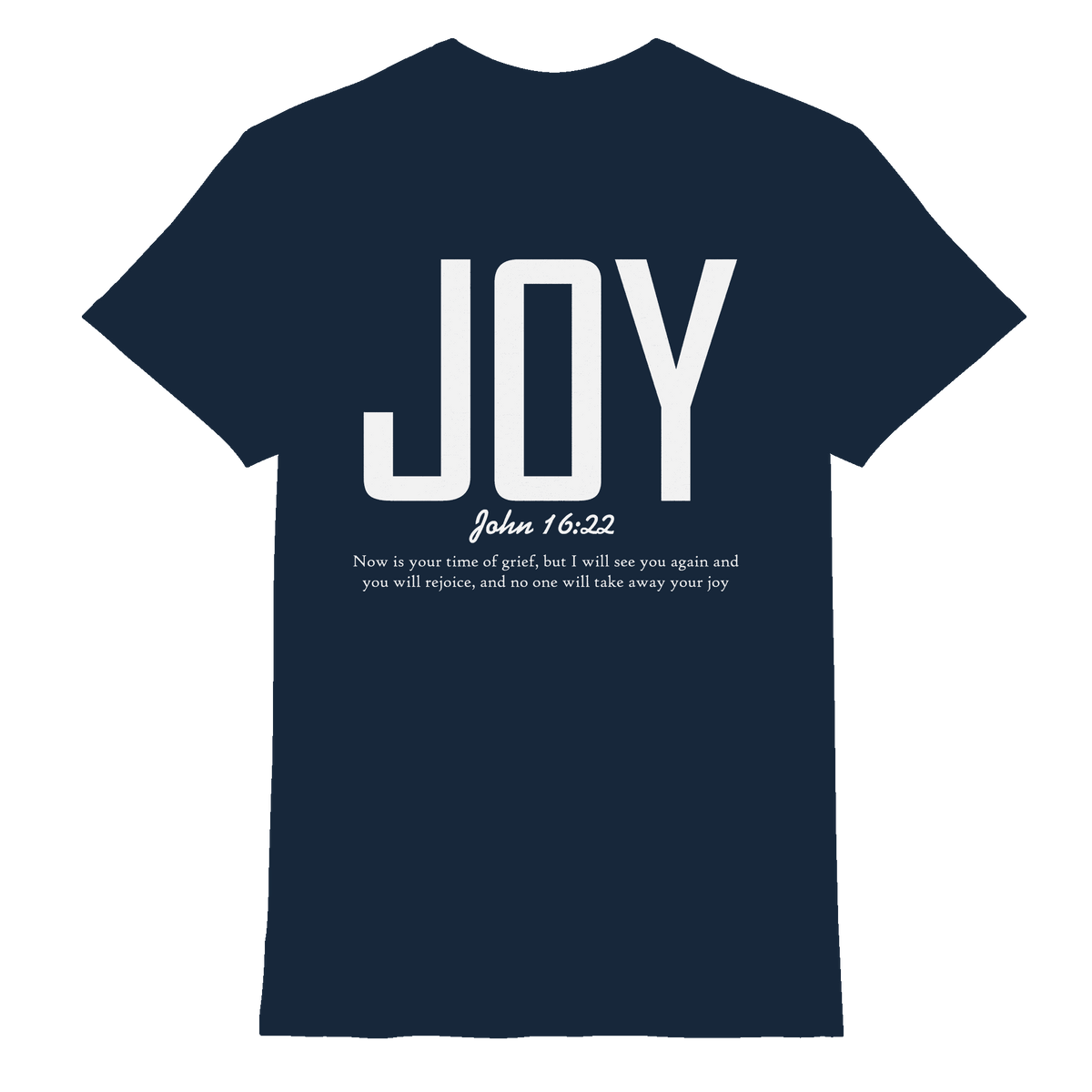 JOY – John 16:22 | Christliches Design mit Bibelvers - Premium Shirt - Unisex-Shirts - Navy - GfoitMa