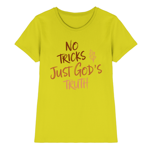No Tricks – Just God’s Truth | Christliche Kleidung & Geschenke im Retro-Design für Herbst & Halloween - Ladies Premium Shirt - Lady-Shirts - Pixel Lime - GfoitMa