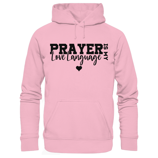 Prayer Is My Love Language – Christliche Kleidung mit Statement - Kids Premium Hoodie - Kids & Babys - Light Pink - GfoitMa