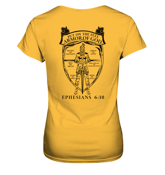 „Put on the Full Armor of God“ – Rückseite | Christliche Kleidung - Ladies Premium Shirt - Lady-Shirts - Gold - GfoitMa