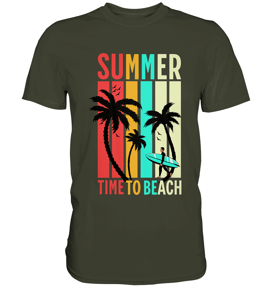 Summer Time to Beach – Sonne, Sand & Lebensfreude - Premium Shirt - Unisex-Shirts - Urban Khaki - GfoitMa