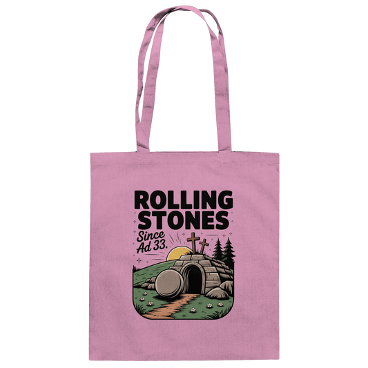 The Stone Was Rolled Away – Since AD 33 - Baumwolltasche - Taschen - Classic Pink - GfoitMa