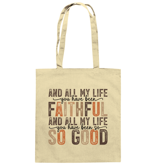 All My Life – Treue und Güte - Baumwolltasche - Taschen - Natural - GfoitMa