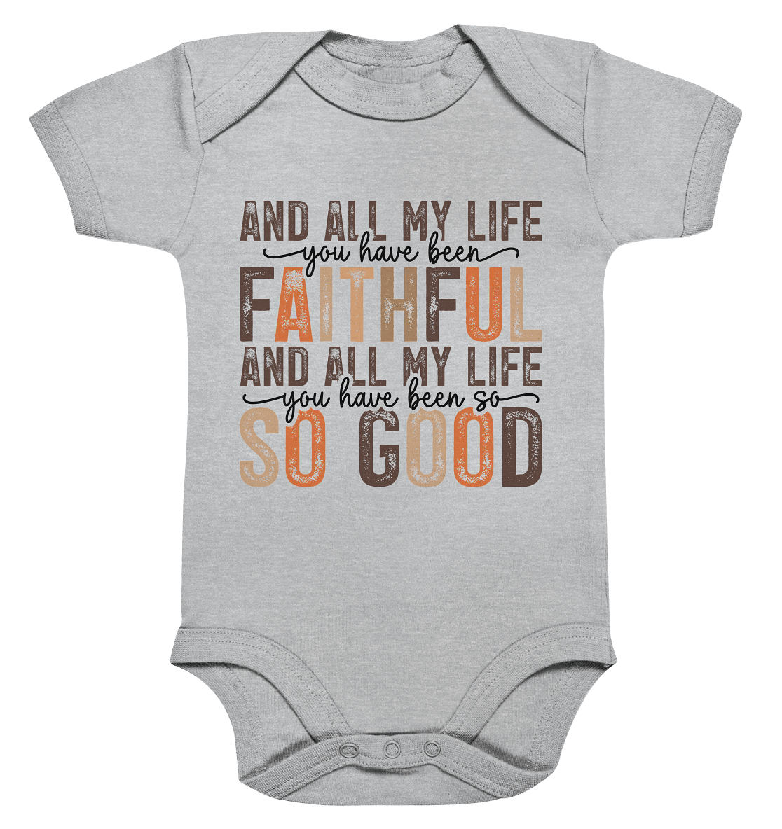 All My Life – Treue und Güte - Organic Baby Bodysuit - Kids & Babys - Heather Grey - GfoitMa