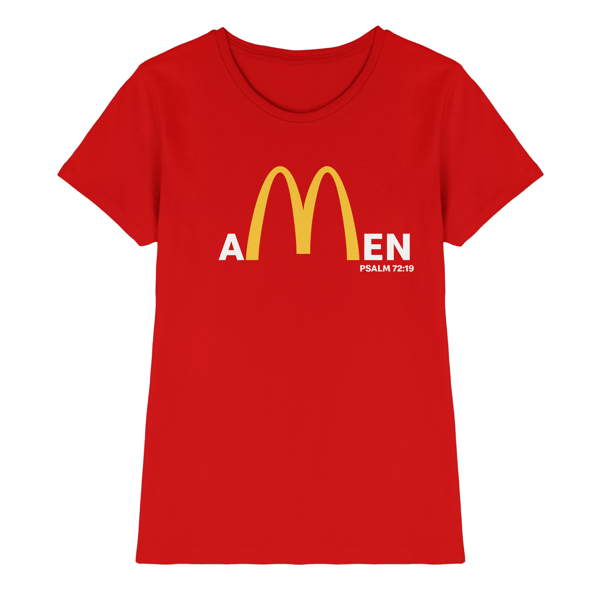 Amen Psalm 72,19 – Christliches Statement Design | Gott sei gepriesen in Ewigkeit - Ladies Premium Shirt - Lady-Shirts - Red - GfoitMa
