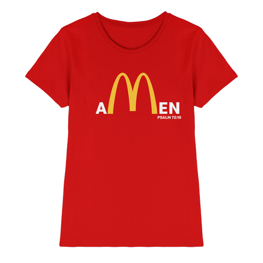 Amen Psalm 72,19 – Christliches Statement Design | Gott sei gepriesen in Ewigkeit - Ladies Premium Shirt - Lady-Shirts - Red - GfoitMa