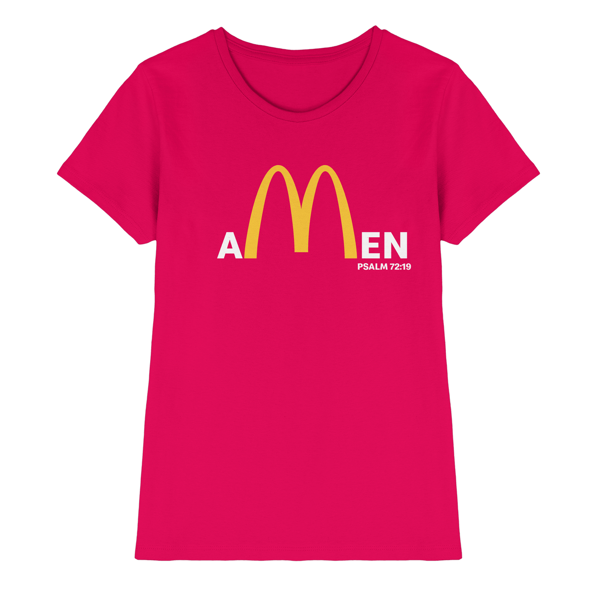 Amen Psalm 72,19 – Christliches Statement Design | Gott sei gepriesen in Ewigkeit - Ladies Premium Shirt - Lady-Shirts - Sorbet - GfoitMa