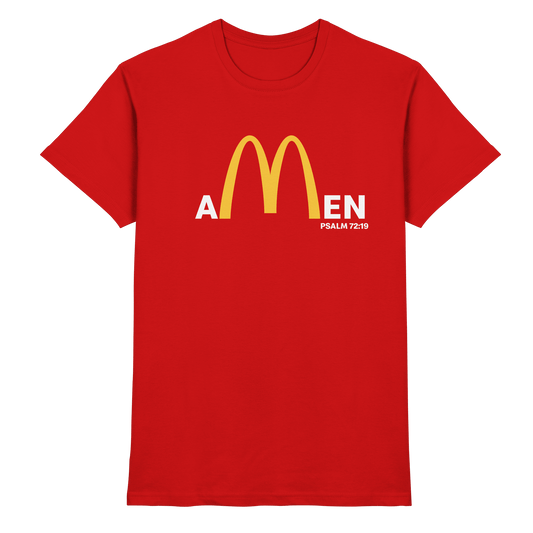 Amen Psalm 72,19 – Christliches Statement Design | Gott sei gepriesen in Ewigkeit - Premium Shirt - Unisex-Shirts - Red - GfoitMa