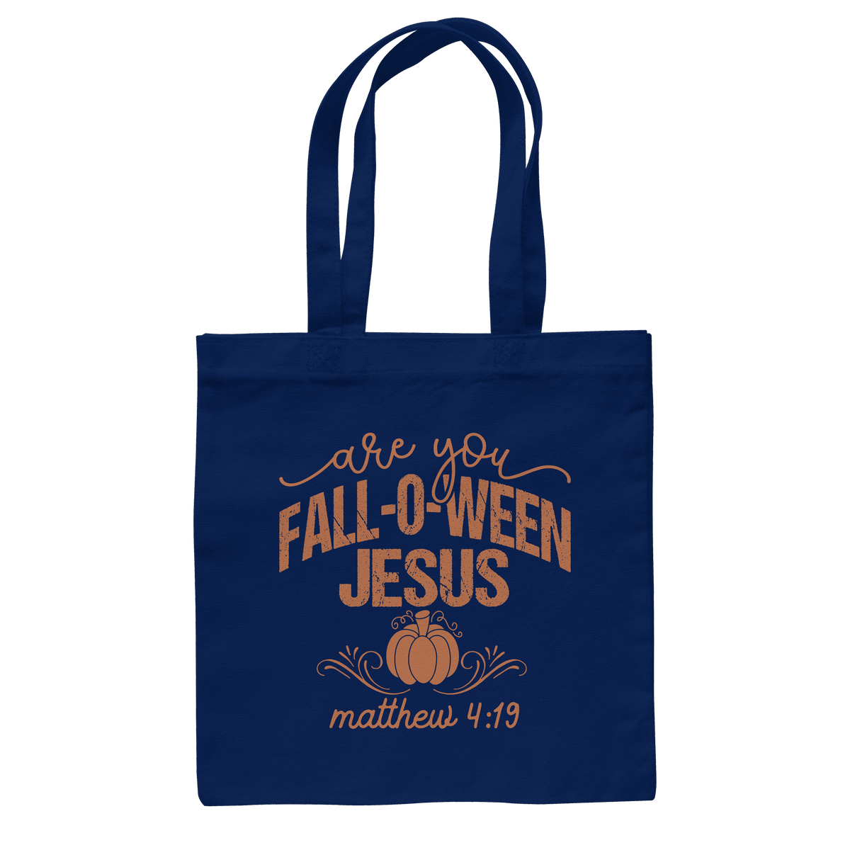 Are you FALL O WEEN Jesus? – Matthew 4:19 | Christliche Halloween Produkte - Baumwolltasche - Taschen - French Navy - GfoitMa