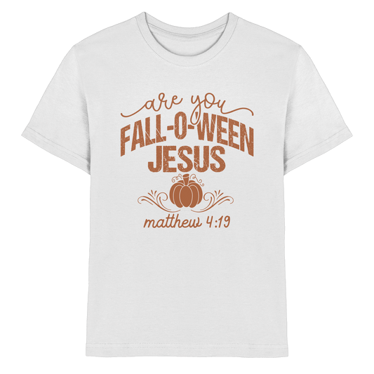 Are you FALL O WEEN Jesus? – Matthew 4:19 | Christliche Halloween Produkte - Kids Premium Shirt - Kids & Babys - White - GfoitMa