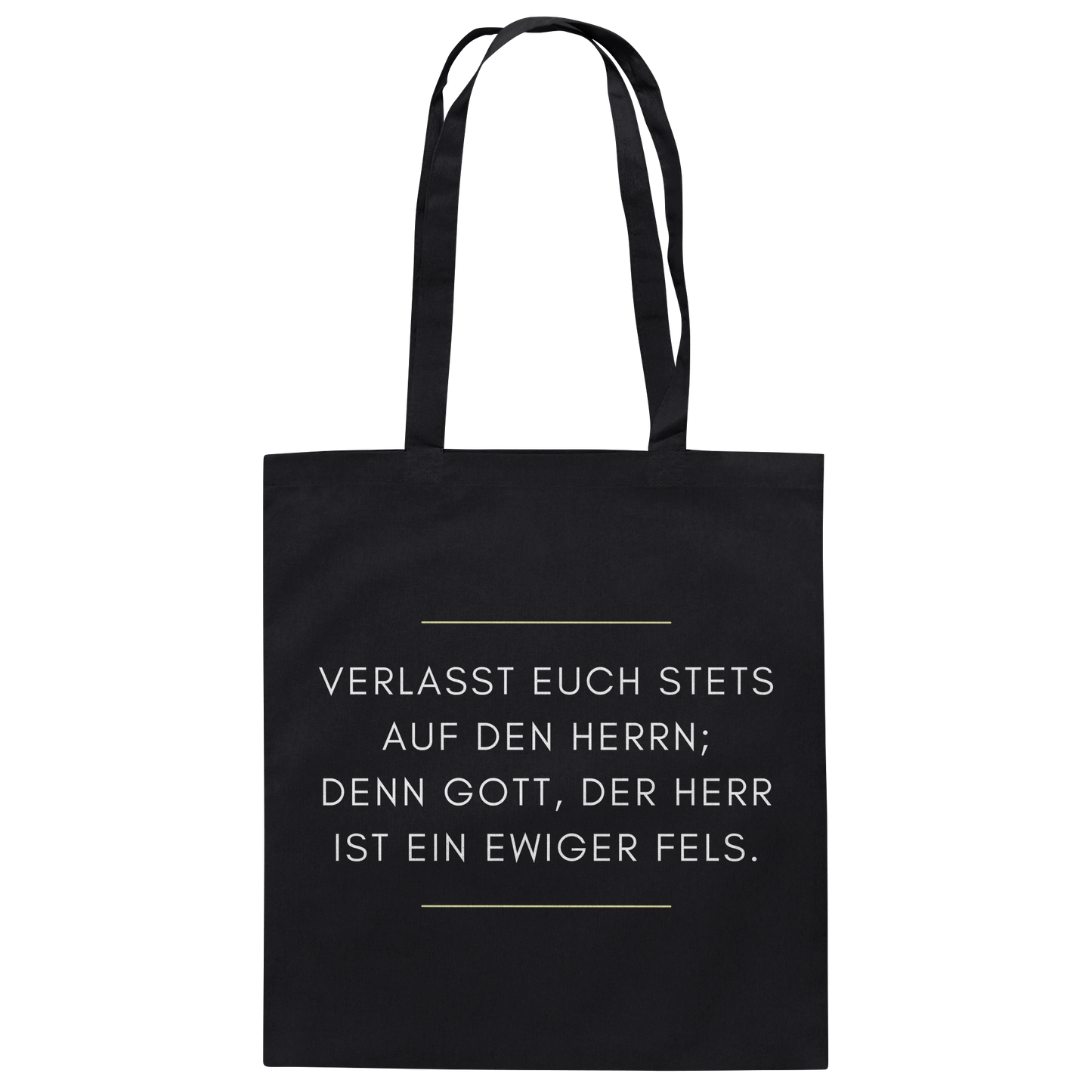 Jesaja 26,4 – Der Herr ist ein ewiger Fels | Christliches Bibelvers Design - Baumwolltasche
