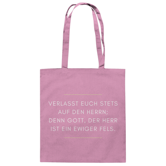 Jesaja 26,4 – Der Herr ist ein ewiger Fels | Christliches Bibelvers Design - Baumwolltasche