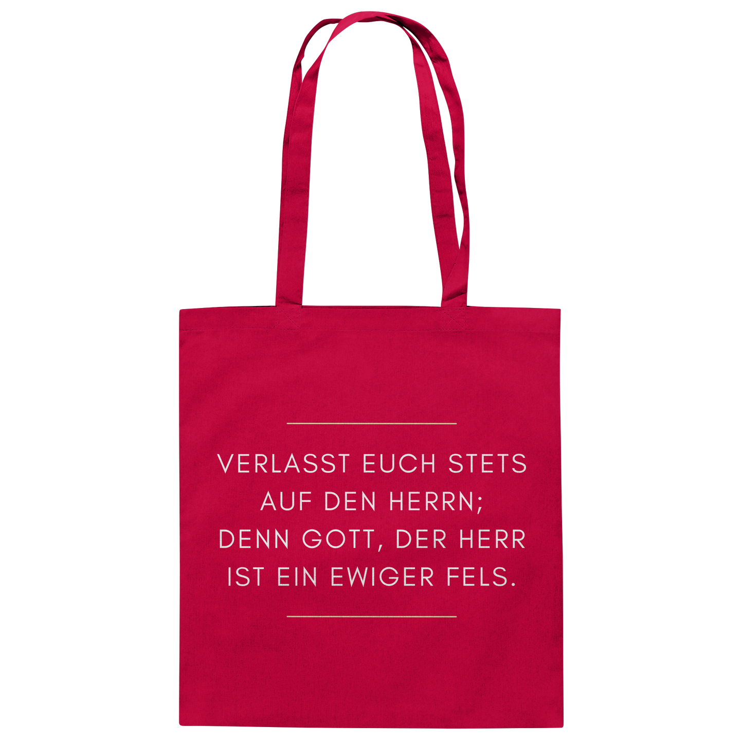 Jesaja 26,4 – Der Herr ist ein ewiger Fels | Christliches Bibelvers Design - Baumwolltasche