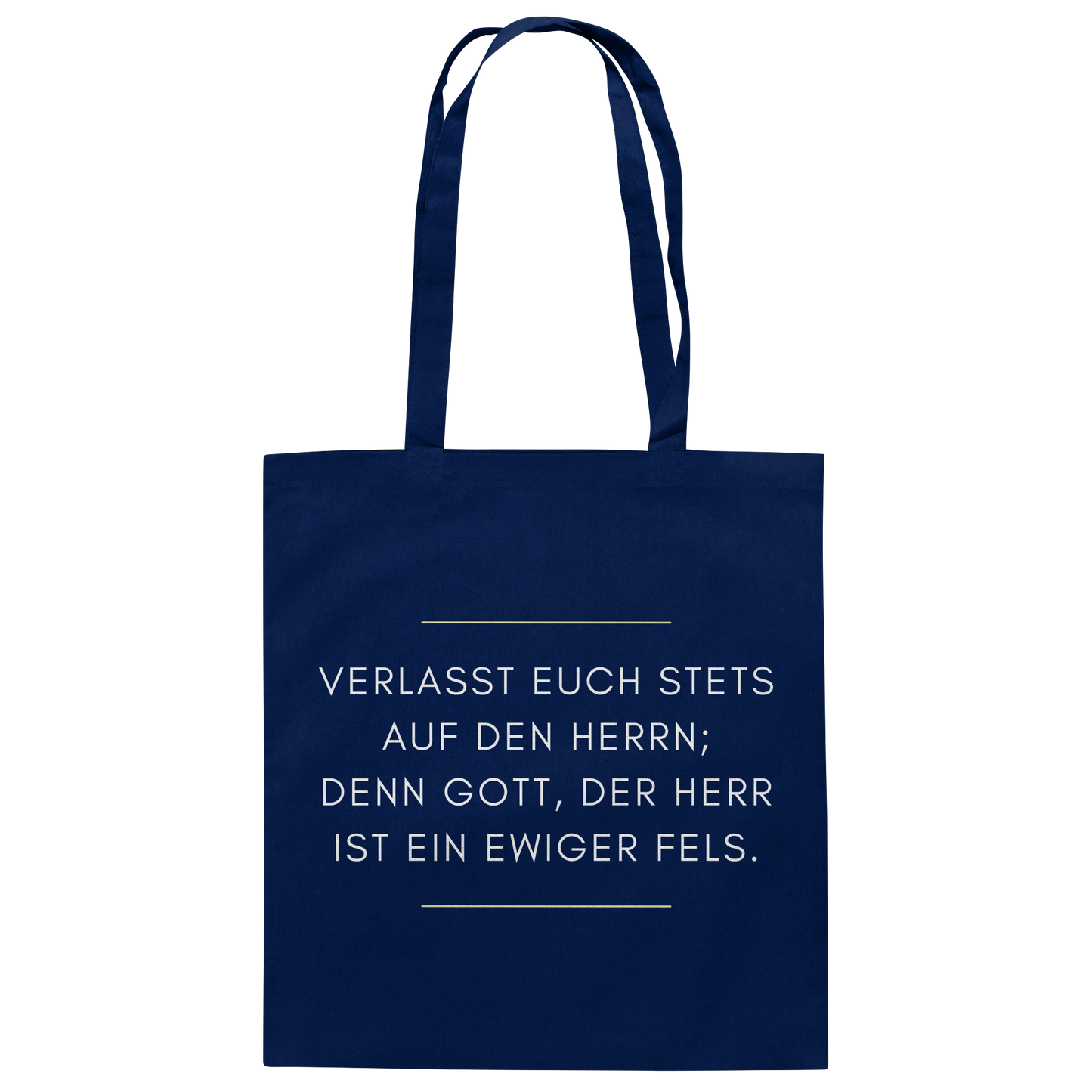 Jesaja 26,4 – Der Herr ist ein ewiger Fels | Christliches Bibelvers Design - Baumwolltasche