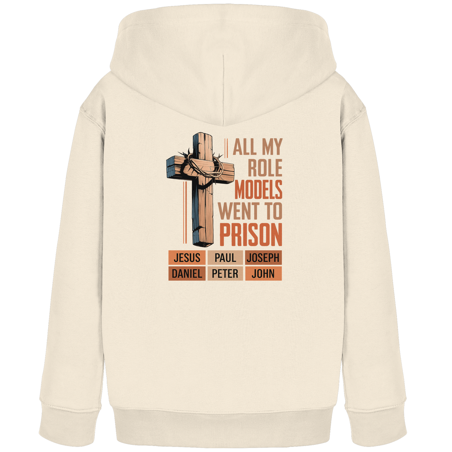 All My Role Models Went to Prison  | Christliches Design - Kids Organic Hoodie