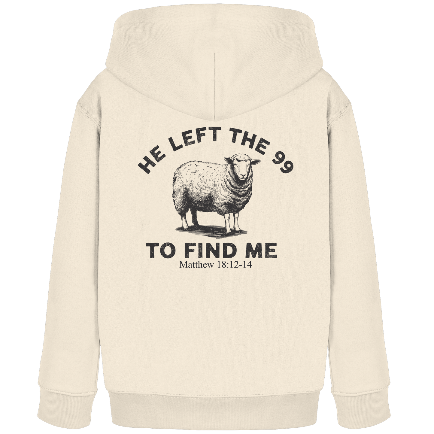 He Left the 99 to Find Me | Persönliches Glaubensbekenntnis - Kids Organic Hoodie