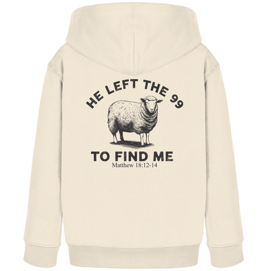 He Left the 99 to Find Me | Persönliches Glaubensbekenntnis - Kids Organic Hoodie