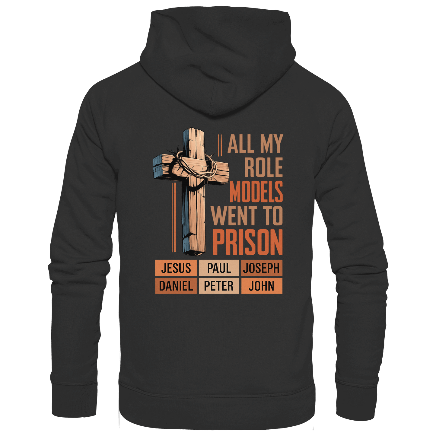 All My Role Models Went to Prison  | Christliches Design - Kids Premium Hoodie
