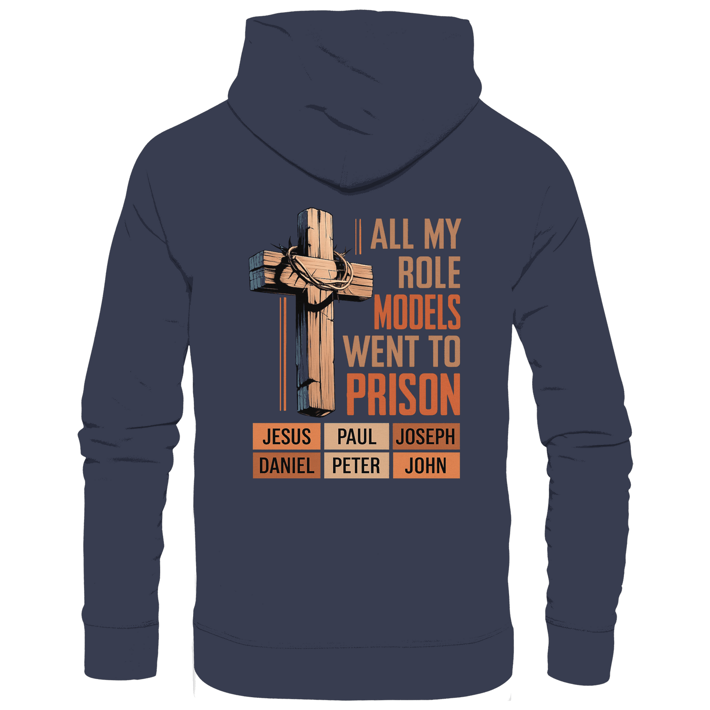 All My Role Models Went to Prison  | Christliches Design - Kids Premium Hoodie