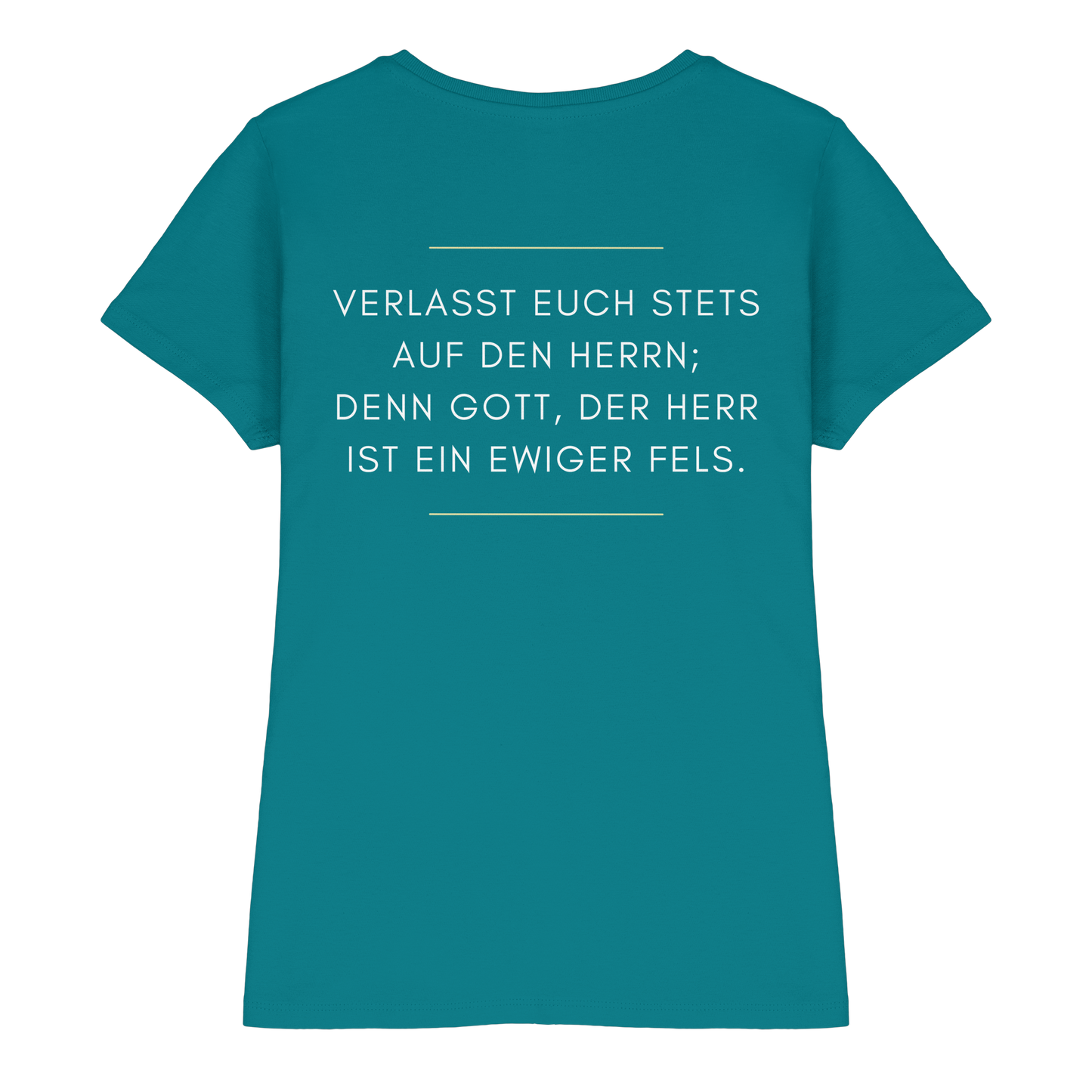 Jesaja 26,4 – Der Herr ist ein ewiger Fels | Christliches Bibelvers Design - Ladies Premium Shirt